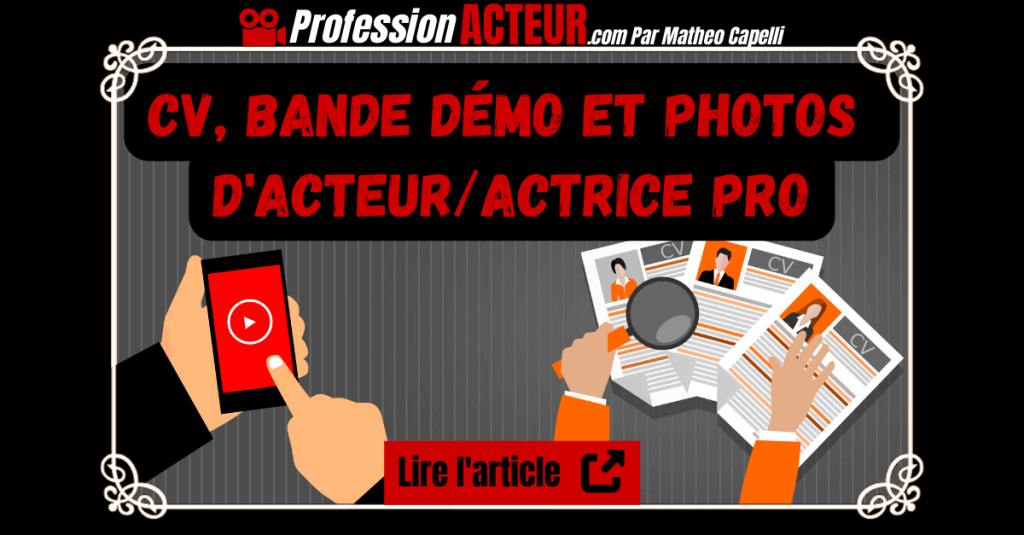 CV bande demo et photos acteur-actrice pro-professionacteur.com