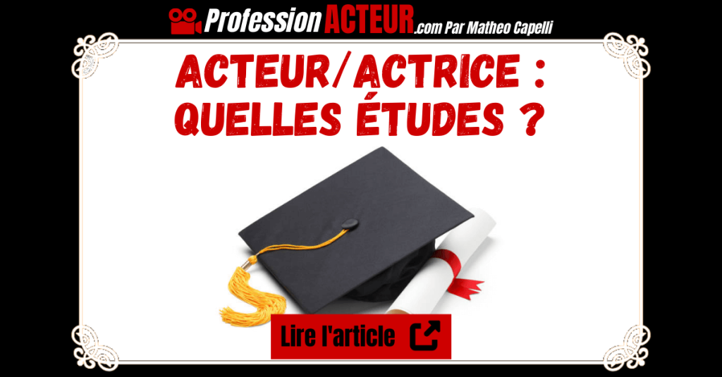 Quelles etudes pour devenir acteur-actrice-professionacteur.com